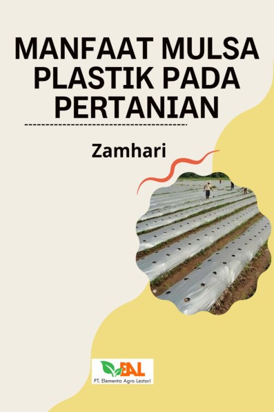 Manfaat Mulsa Plastik pada Pertanian